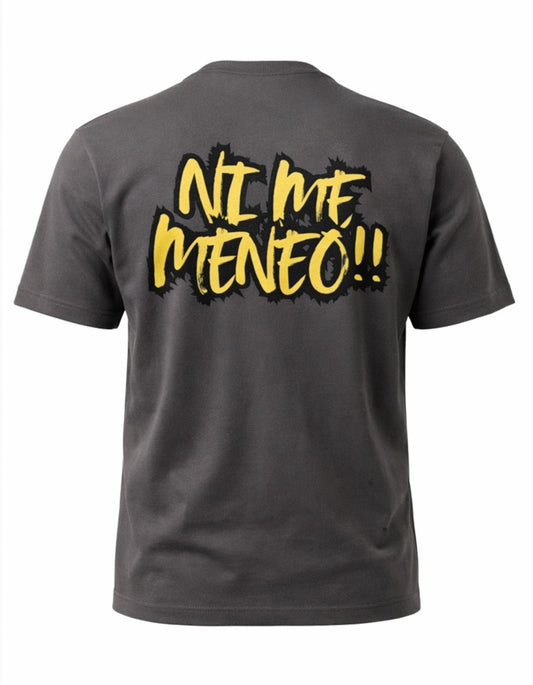 Camiseta Ni Me Meneo!!